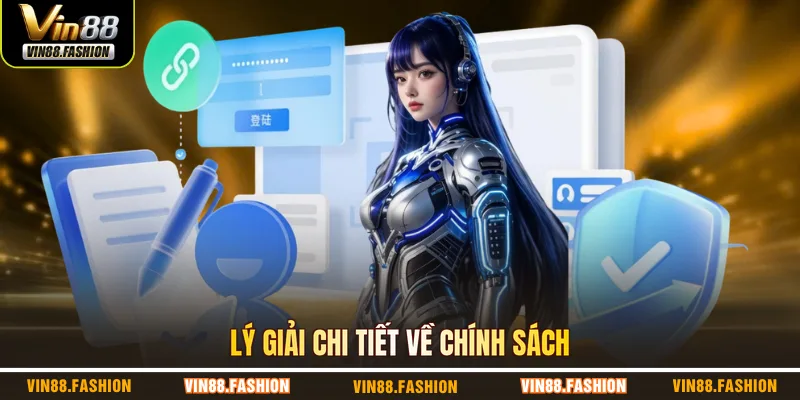 Lý giải chi tiết về chính sách